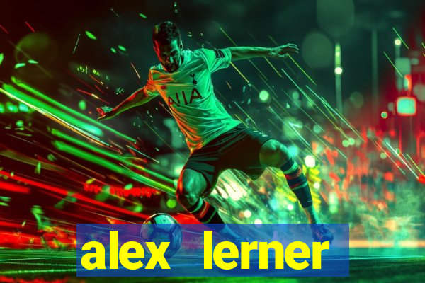 alex lerner jornalista fortuna